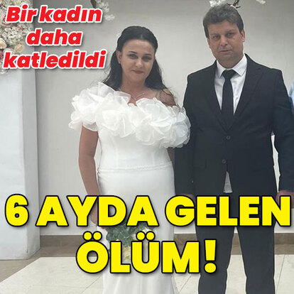 6 ay önce evlendiği kadını öldürdü!