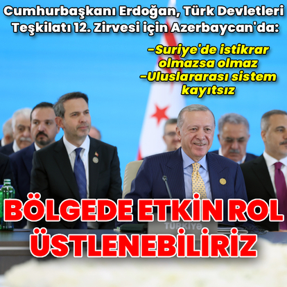 Cumhurbaşkanı Erdoğan Azerbaycan'da