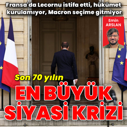 Fransa, tarihinin en büyük siyasi krizini yaşıyor