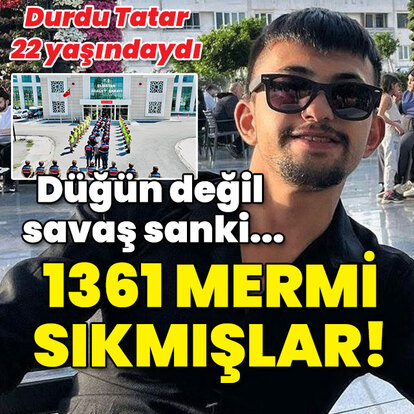 Düğün değil savaş sanki... 1361 mermi sıkmışlar!