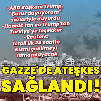 Trump duyurdu: Gazze'de ateşkes sağlandı!