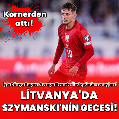 Litvanya'da Szymanski'nin gecesi!