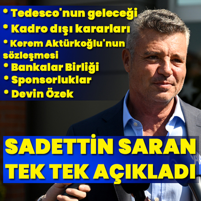 Saran'dan Tedesco, Devin Özek, Duran açıklaması!
