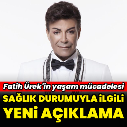 Sağlık durumuyla ilgili yeni açıklama