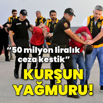 50 milyon lira haraç ve kurşun yağmuru!