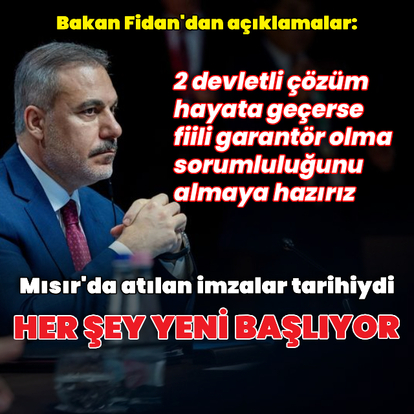 Bakan Fidan gündemi değerlendirdi