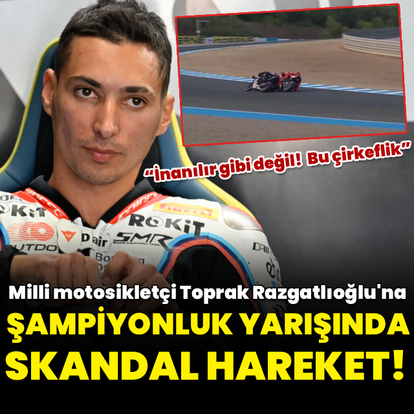 Şampiyonluk yarışında Razgatlıoğlu'na skandal hareket!