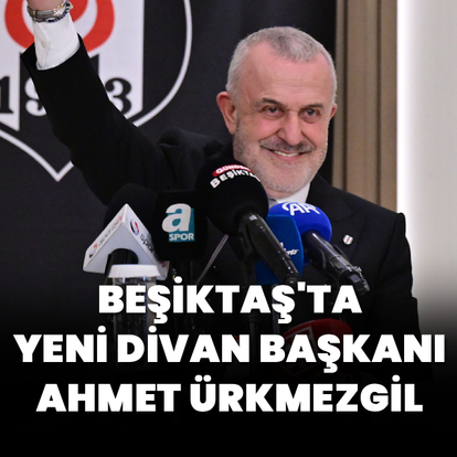 Beşiktaş'ın yeni divan başkanı Ahmet Ürkmezgil!