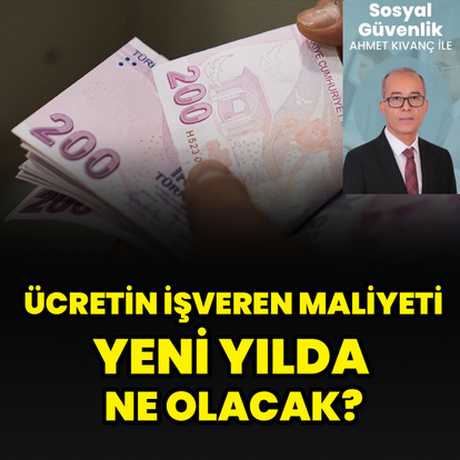 Ücrette işverenin maliyeti artacak