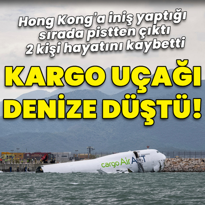 Kargo uçağı pistten çıkıp denize düştü!