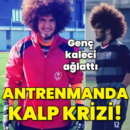 Kahreden haber! Genç kaleci antrenmanda öldü!