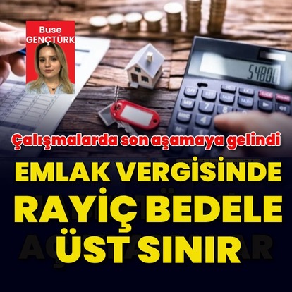 Emlak vergisine rayiç bedel üst sınırı geliyor