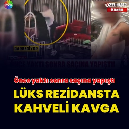 Lüks rezidansta “kahveli” kavga