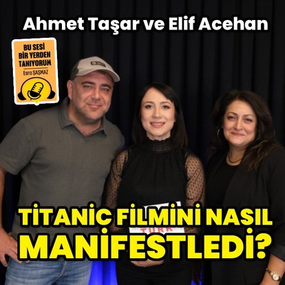 Titanic filmini nasıl manifestlediler?