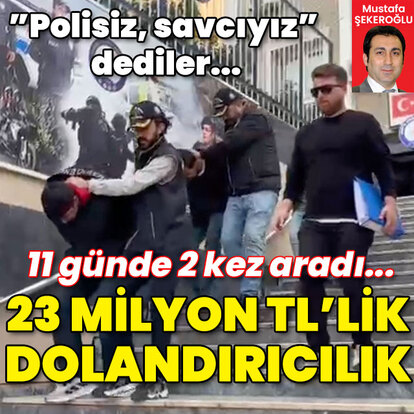 Dikkat! "Polisiz, savcıyız" deyip karı koca çiftin 23 milyon TL'sini aldılar!