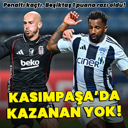 Kasımpaşa'da kazanan yok!
