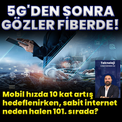 Mobil hızda 10 kat artış, sabitte 101. sıra!