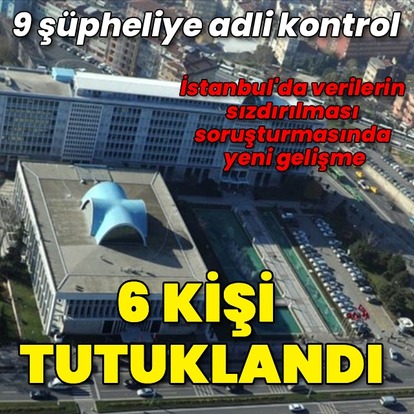 'İstanbul Senin' operasyonunda 6 tutuklama