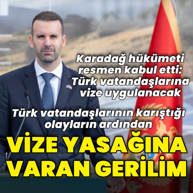 Karadağ Türk vatandaşlarına vize uygulayacak
