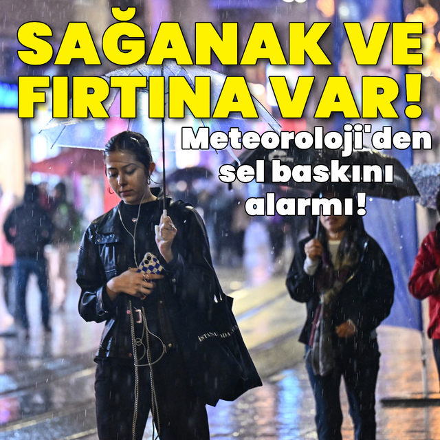 Sağanak yağmur ve lodos uyarısı! Sel alarmı verildi