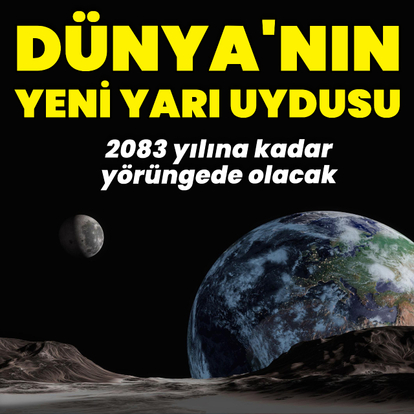 Dünya'nın yeni bir 'yarı-uydusu' var ve tek de değil