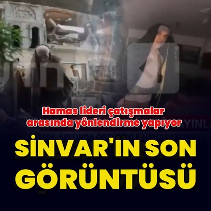 Sinvar'ın son görüntüleri