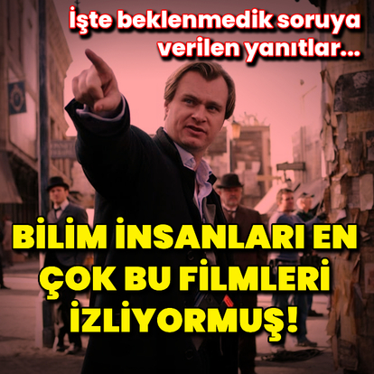 Bilim insanları en çok bu filmleri izliyor