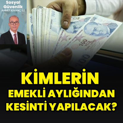 Emekli aylığından kesinti