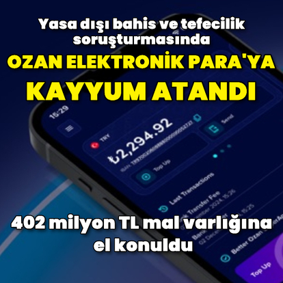 Ozan Elektronik Para'ya kayyum atandı
