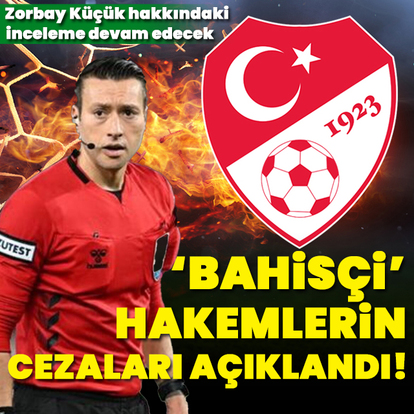 PFDK, 'bahisçi' hakemlerin cezalarını açıkladı!