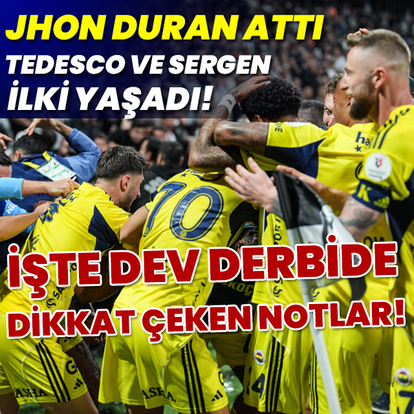 Jhon Duran attı, Tedesco ilk derbisini kazandı!