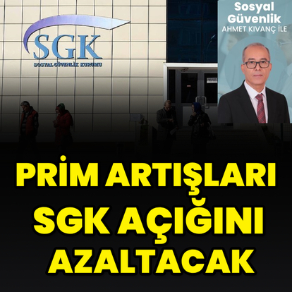 SGK açığı 2026’da azalacak