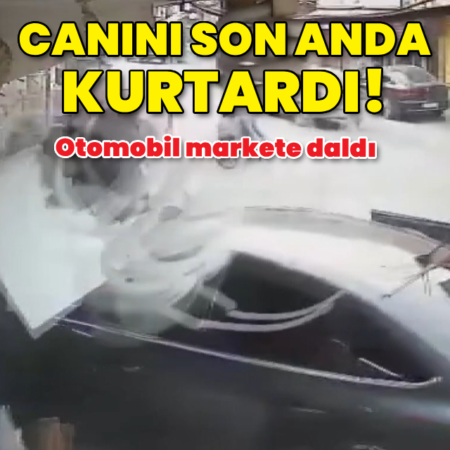 Otomobil markete daldı!