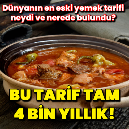 Bu tarif tam 4 bin yıllık!