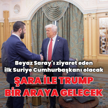 Şara ile Trump bir araya gelecek