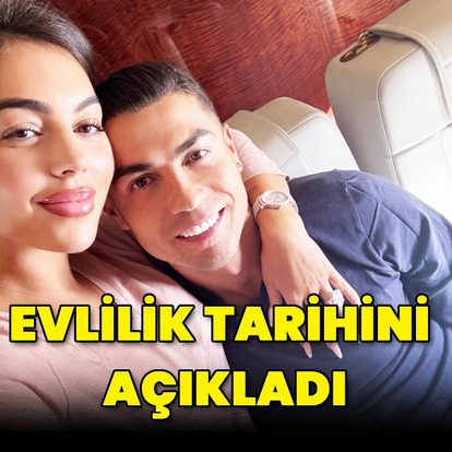 Evlilik tarihini açıkladı