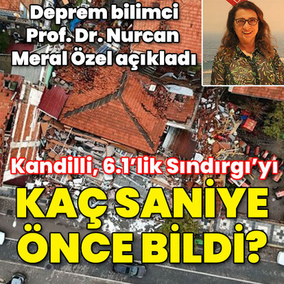 Kandilli, 6.1'lik Sındırgı'yı kaç saniye önce bildi?