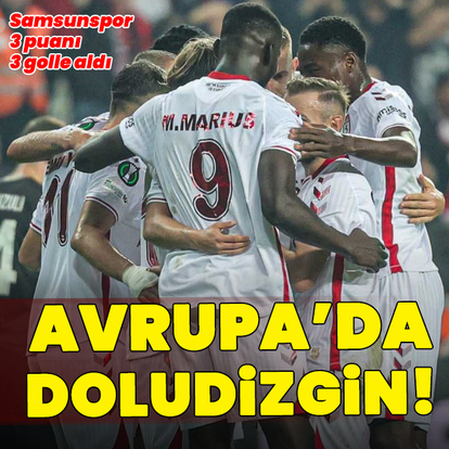 Samsunspor Avrupa'da doludizgin!