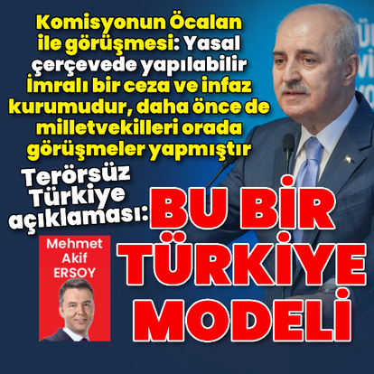 Kurtulmuş'tan Terörsüz Türkiye açıklaması: Bu bir Türkiye modeli