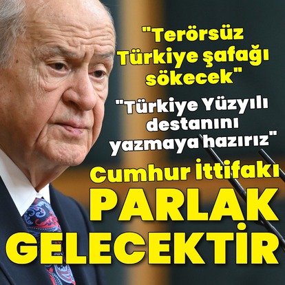 MHP lideri Bahçeli'den açıklamalar