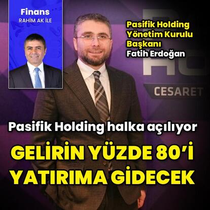 Pasifik Holding halka açılıyor