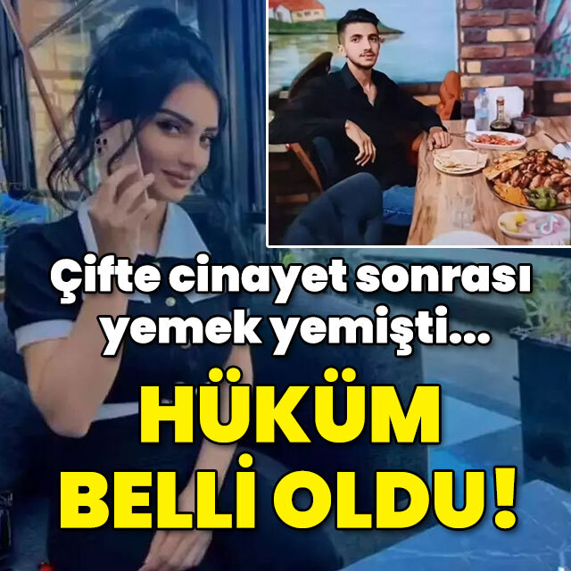 Çifte cinayet sonrası yemek yemişti... Cezası açıklandı!