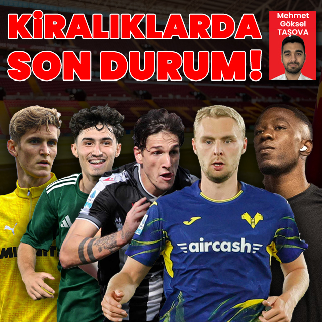 Kiralanan oyuncularda son durum ne?