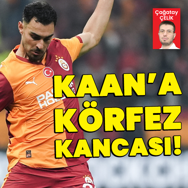 Kaan Ayhan'a Körfez kancası!