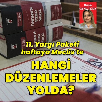 Yargı paketinde hangi düzenlemeler var