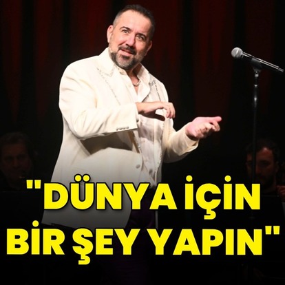 "Hayat bana güzel"