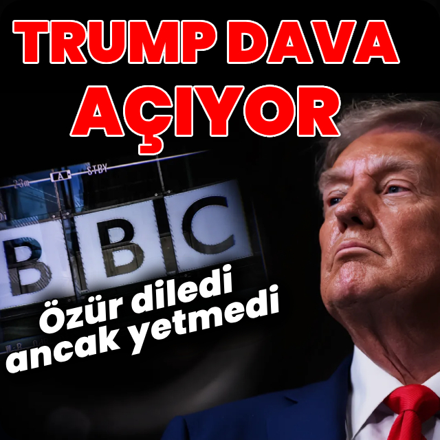 BBC özrü yetmedi, Trump dava açıyor