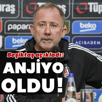 Beşiktaş, Sergen Yalçın'ın anjiyo olduğunu açıkladı!