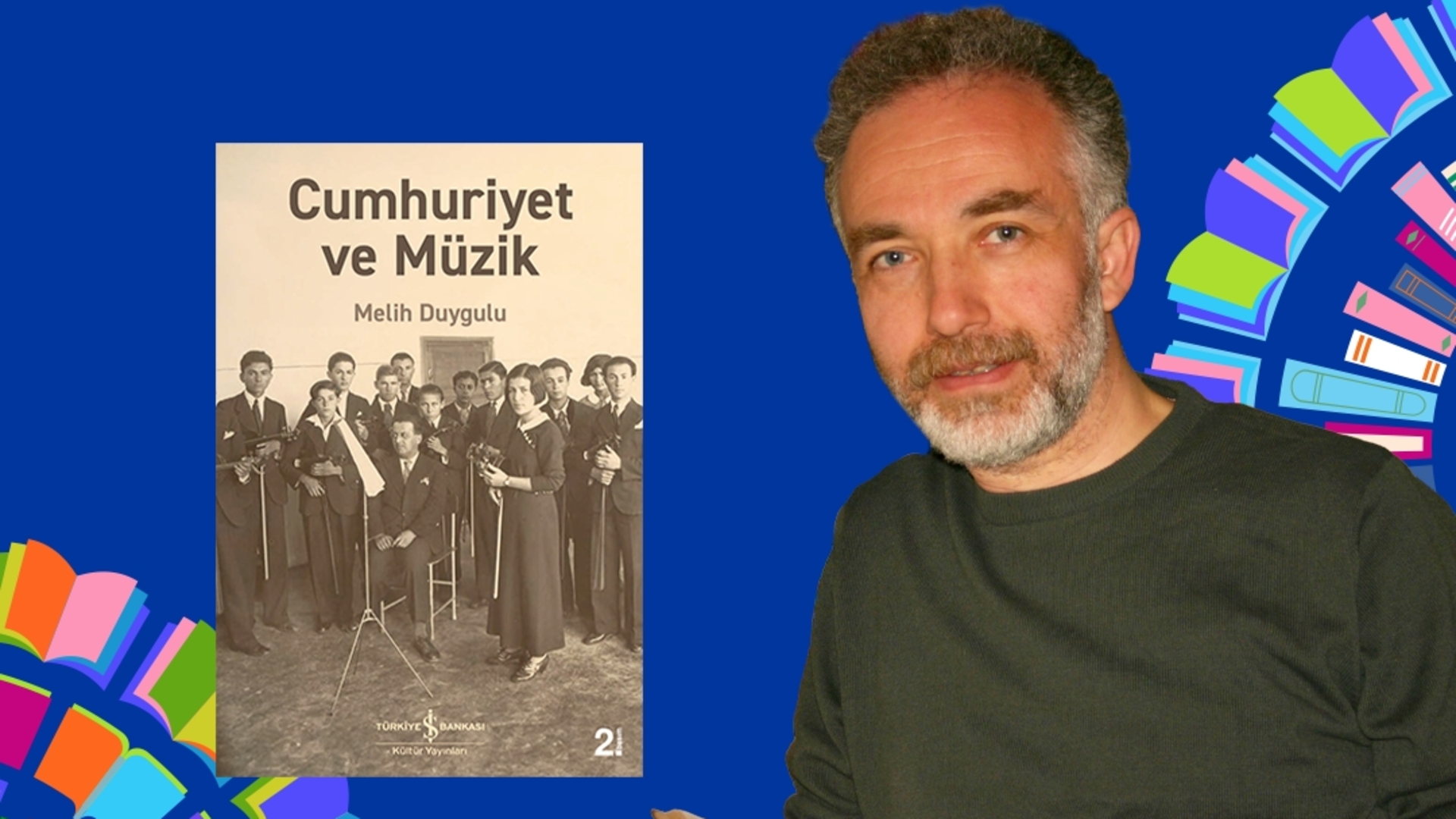 İş Kültür Okur Buluşmaları’nda Cumhuriyet ve müzik konuşulacak