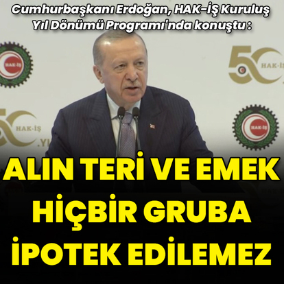 "Hayat pahalılığı meselesini mutlaka çözeceğiz"